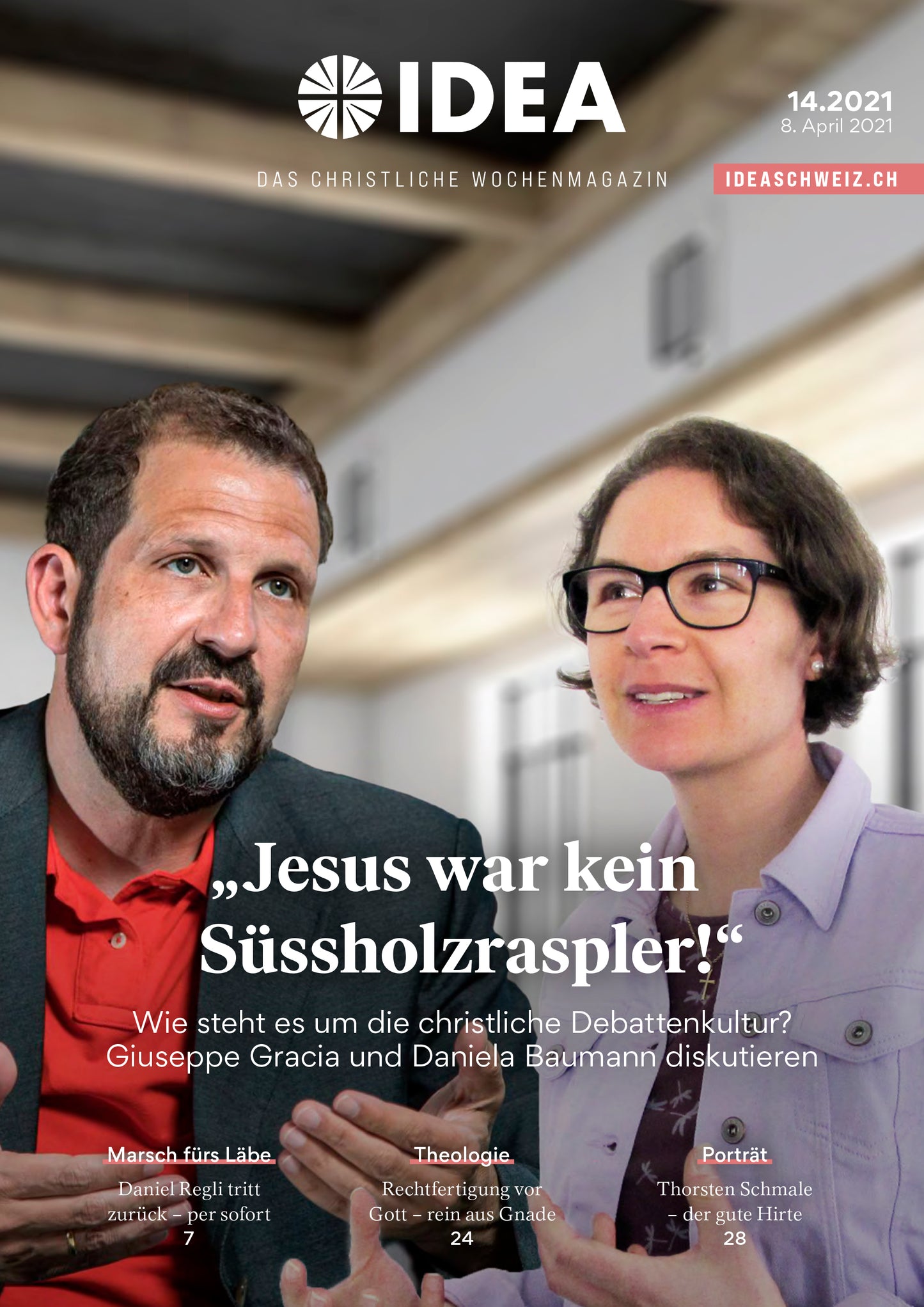 2021-14 „Jesus war kein Süssholzraspler!“