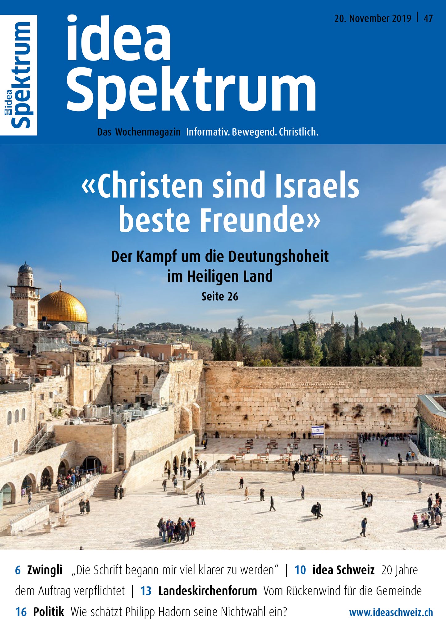 2019-47 «Christen sind Israels beste Freunde»